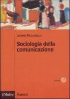 Copertina del libro "Sociologia della comunicazione" di Luciano Paccagnella